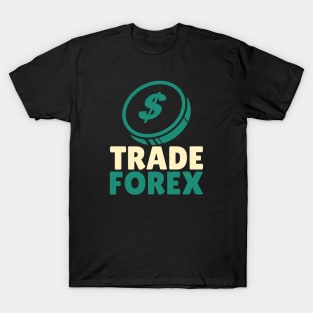 Trade FOREX T-Shirt